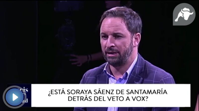 Abascal: ‘Sáenz de Santamaría ha vetado a VOX en los medios’