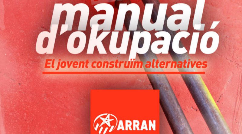 El manual de ocupación de Arran, la guerrilla urbana separatista