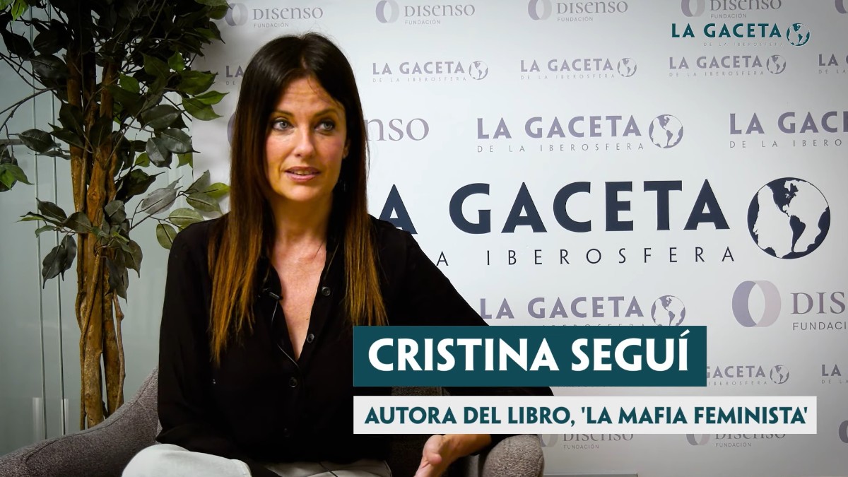 Cristina Seguí: ‘El feminismo es la tiranía de las minorías, la coartada para seguir abusando de niños, niñas y niñes’