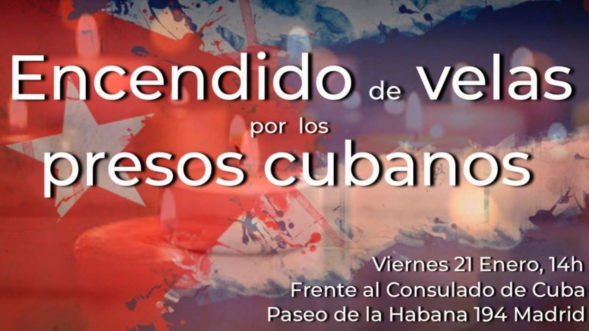 Convocan un encendido de velas ante la Embajada cubana en Madrid por los presos políticos de la tiranía comunista