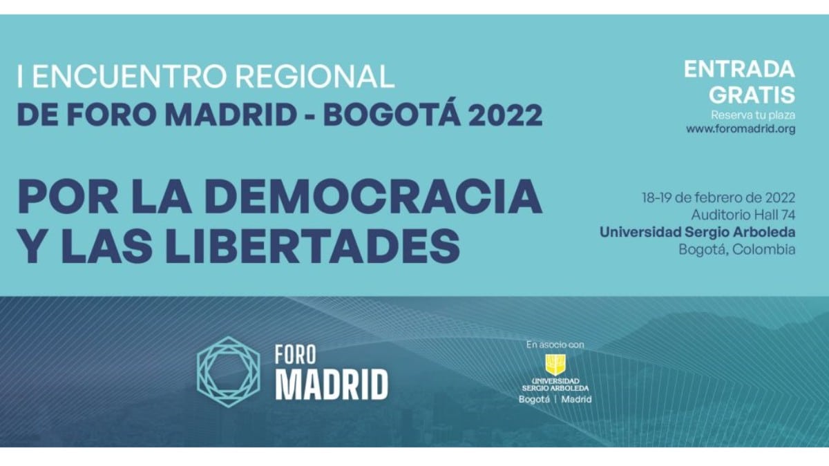 Foro Madrid celebrará en Bogotá su ‘I Encuentro Regional’ para alertar del peligro de una victoria presidencial de Petro