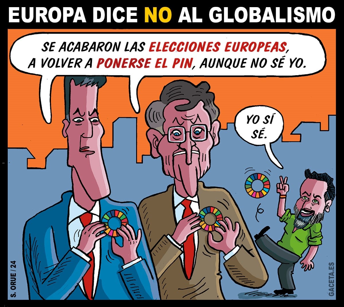 Europa dice no al globalismo. PSOE y PP vuelven a lo mismo