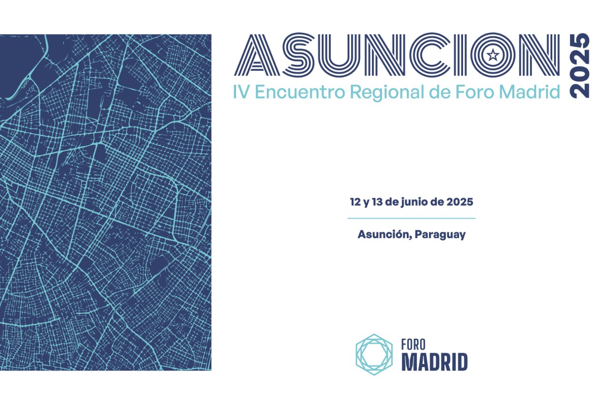 Foro Madrid celebrará en Asunción (Paraguay) su IV Encuentro Regional para «fortalecer» la alianza de las fuerzas patrióticas a ambos lados del Atlántico